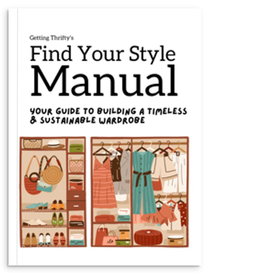 The Find Your Style Manual (Printed Book) - Getting Thrifty